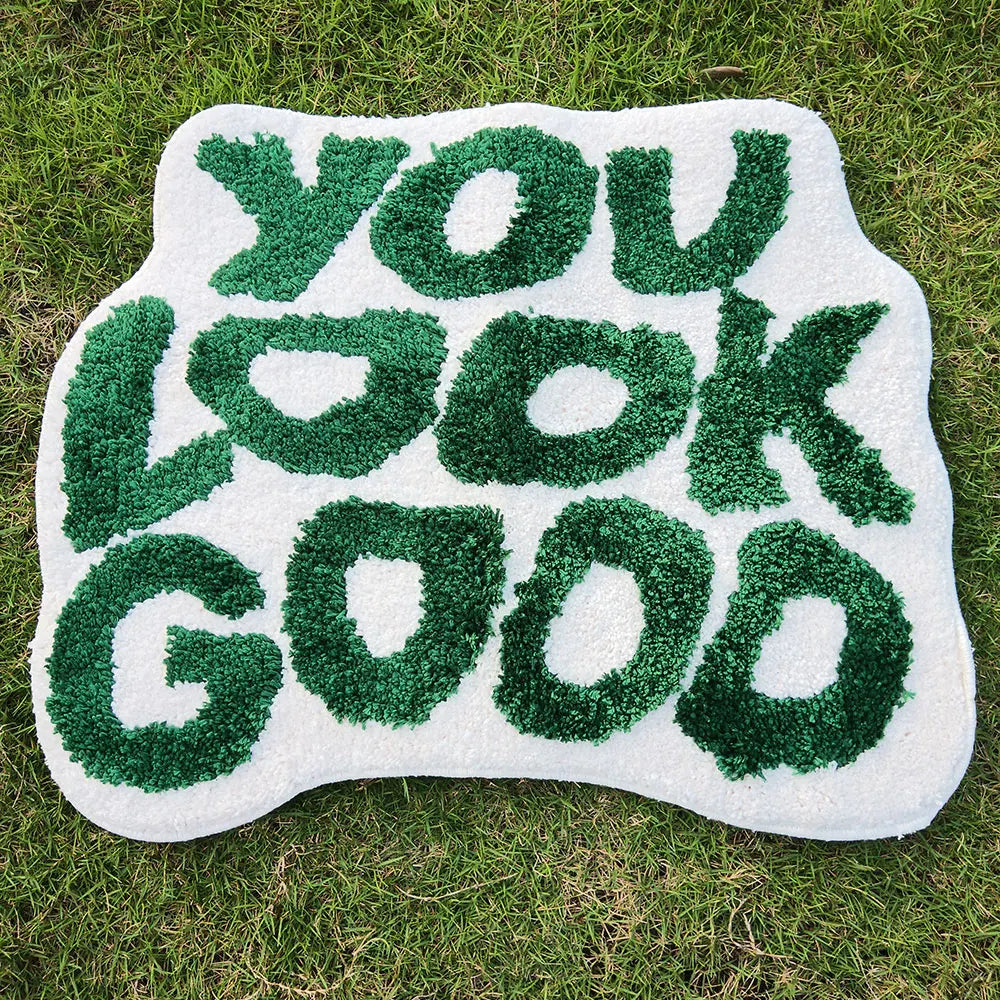 Tufted “You Look Good” Rug – Cute, Fun & Handmade Charm for Any Space